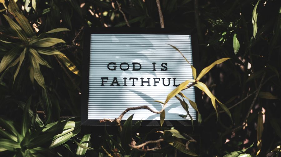 Faith God is Faithful 